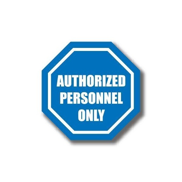 Ergomat 12in OCTAGON SIGNS - Authorized Personnel Only DSV-SIGN 144 #0901 -UEN - main